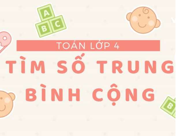 Các bài toán về trung bình cộng lớp 4