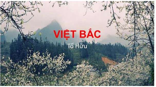 Các đề văn về bài thơ Việt Bắc hay nhất
