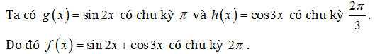 Cách tìm chu kì của hàm số lượng giác (ảnh 5)