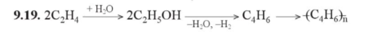 Câu 9.19. Trong công nghiệp, để điều chế cao su buna người ta có thể đi từ nguyên liệu khí ethylene thu được từ dầu mỏ theo sơ đồ sau: