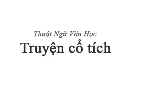 [ĐÚNG NHẤT] Cổ tích sinh hoạt là gì?