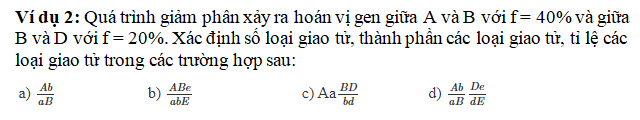 Công thức hoán vị gen chính xác nhất (ảnh 2)