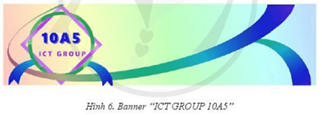 Bài 2 trang 166 Tin học 10 Cánh diều: Em hãy tạo banner “ICT GROUP 10A5” như Hình 6 sau đây.