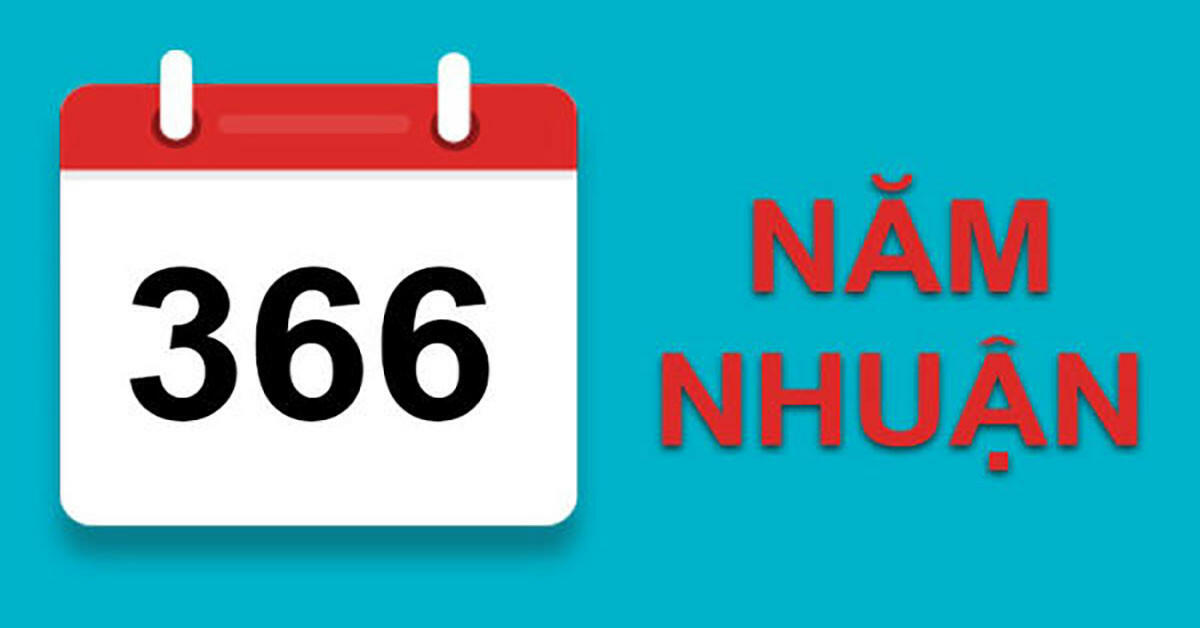 Năm nhuận có 366 ngày