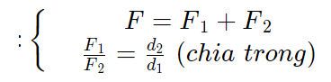 Nêu quy tắc tổng hợp hai lực song song cùng chiều (ảnh 7)