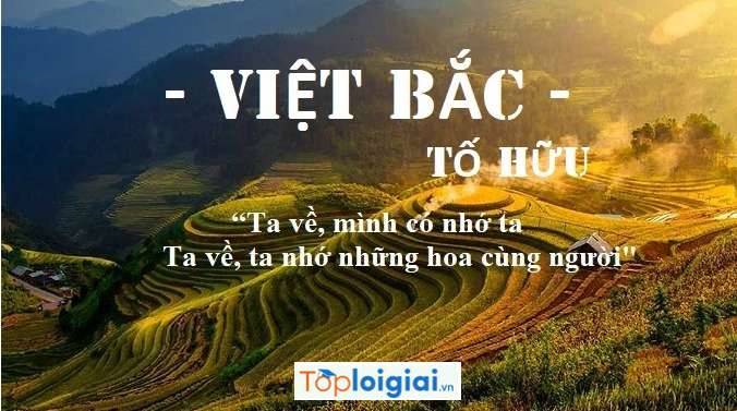 Phân tích 4 câu đầu Việt Bắc ngắn gọn, hay nhất