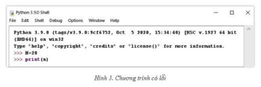 Bài 3 trang 62 Tin học 10 Cánh diều: Python phân biệt chữ hoa và chữ thường, bởi vậy chương trình ở Hình 3 có lỗi.