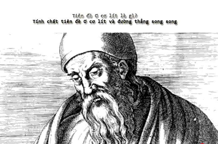 Tiên đề Euclid là gì?