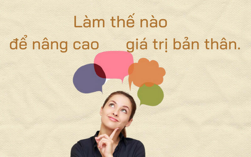 Từ văn bản Xem người ta kìa, viết đoạn văn suy nghĩ về giá trị của bản thân