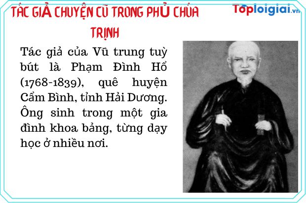 Tác giả - Tác phẩm: Chuyện cũ trong phủ chúa trịnh