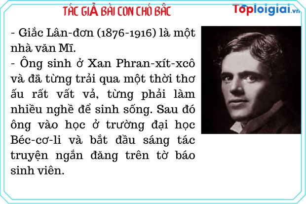 Tác giả - Tác phẩm: Con chó bấc 