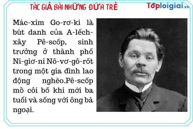Tác giả - Tác phẩm: Những đứa trẻ