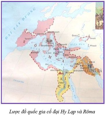 Lý thuyết Sử 10: Bài 4. Các quốc gia cổ đại phương Tây Hi Lạp và Rô-ma