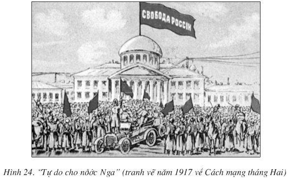 Lý thuyết Sử 11: Bài 9. Cách mạng tháng Mười Nga năm 1917 và cuộc đấu tranh bảo vệ cách mạng (1917 - 1921)