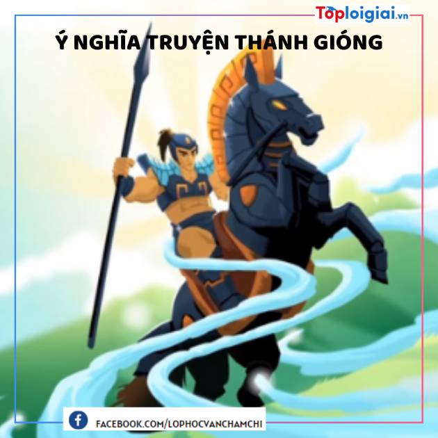 Ý nghĩa truyện Thánh Gióng | Văn mẫu 6 hay nhất (ảnh 1)