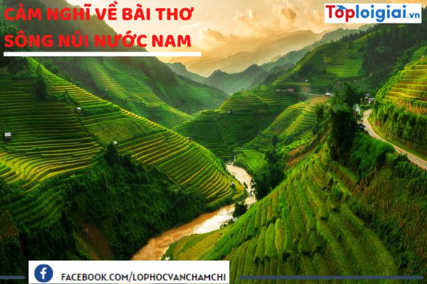 Cảm nghĩ về bài thơ Sông núi nước nam | Văn mẫu 7 hay nhất