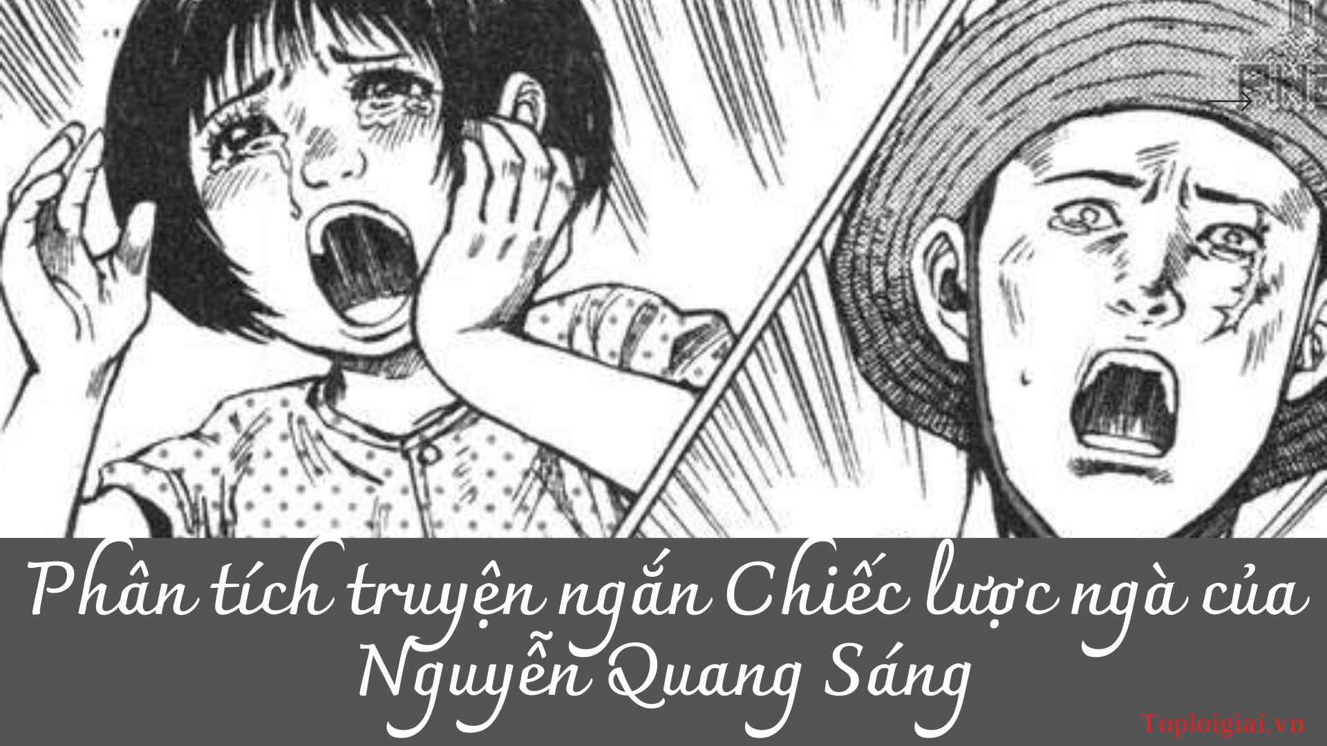 Phân tích truyện ngắn Chiếc lược ngà của Nguyễn Quang Sáng ngắn gọn nhất