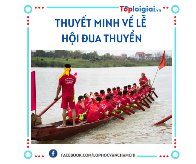 Thuyết minh về lễ hội đua thuyền  - Giáo dục trung học  Đồng Nai