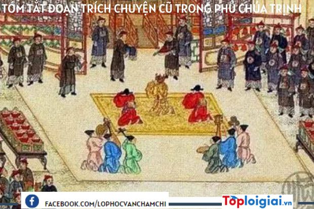 Tóm tắt đoạn trích Chuyện cũ trong phủ chúa Trịnh | 3 bài hay nhất